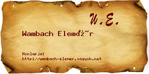 Wambach Elemér névjegykártya